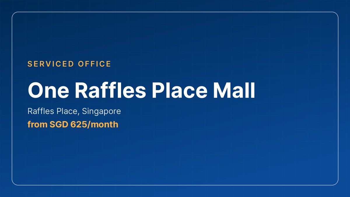 serviced office in Singapore - One Raffles Place Mall