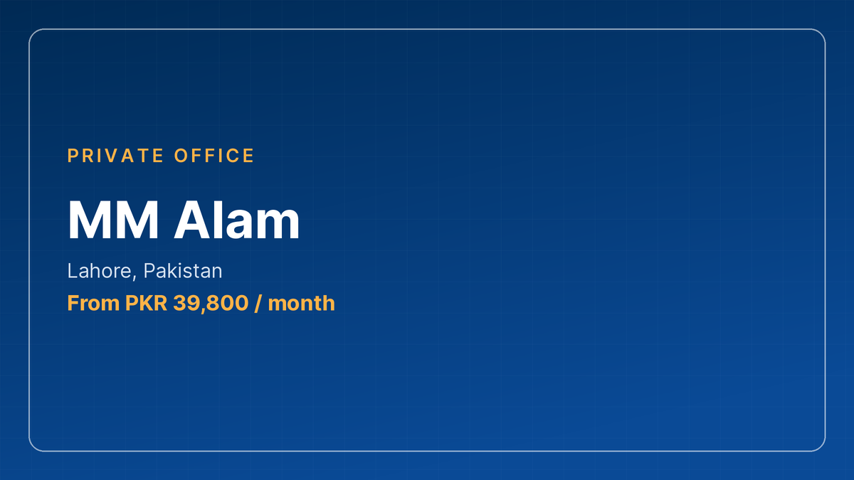 MM Alam private offices, Lahore
