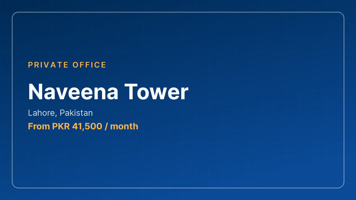 Naveena Tower private offices, Lahore