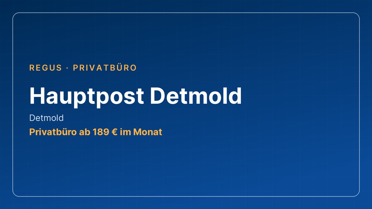 Hauptpost Detmold in Detmold: Privatbüro ab 189 € im Monat