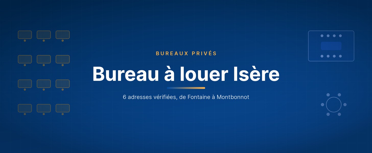 Bureau à louer Isère : bureaux privés sur Wezoo