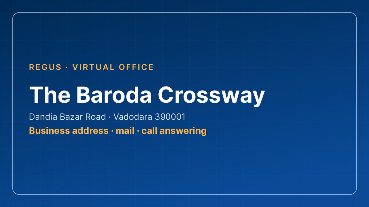 Branded card for The Baroda Crossway virtual office address on Dandia Bazar Road, Vadodara
