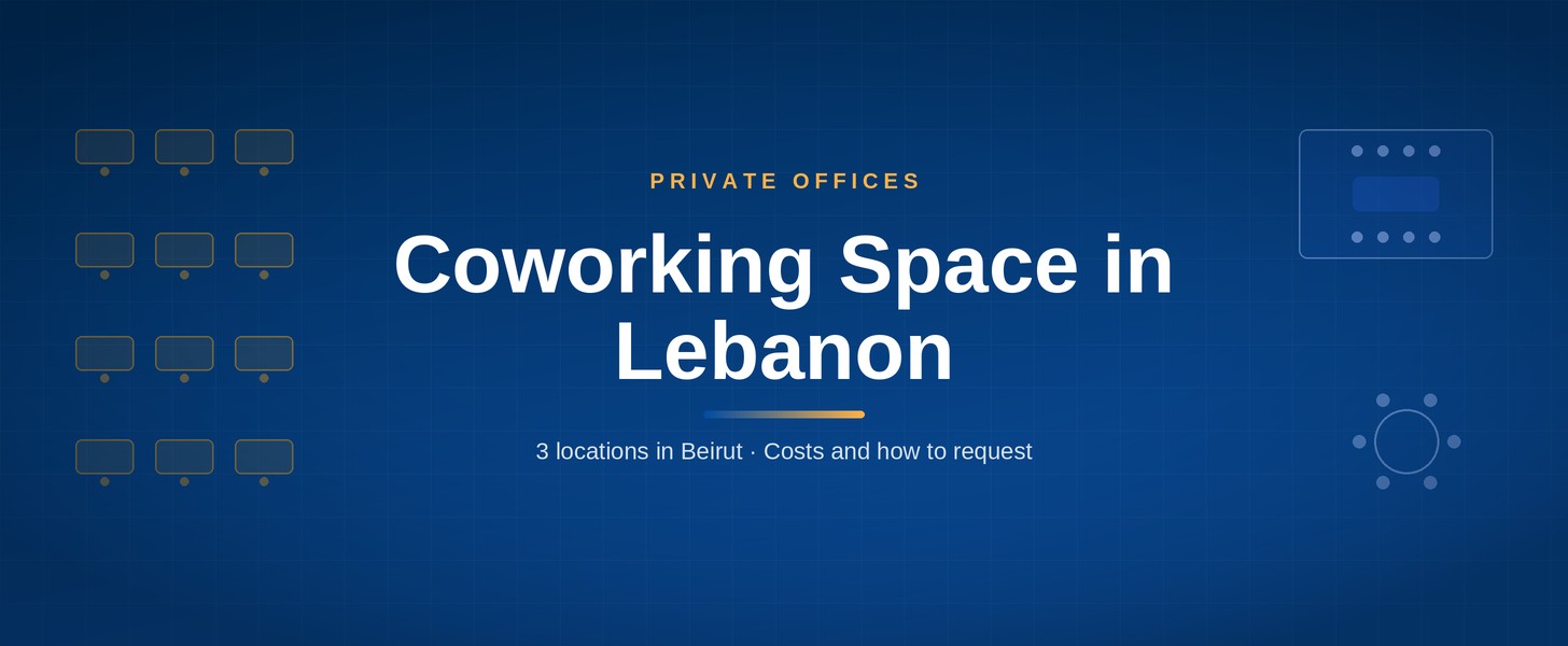 Coworking space in Lebanon: private offices in 3 Beirut buildings