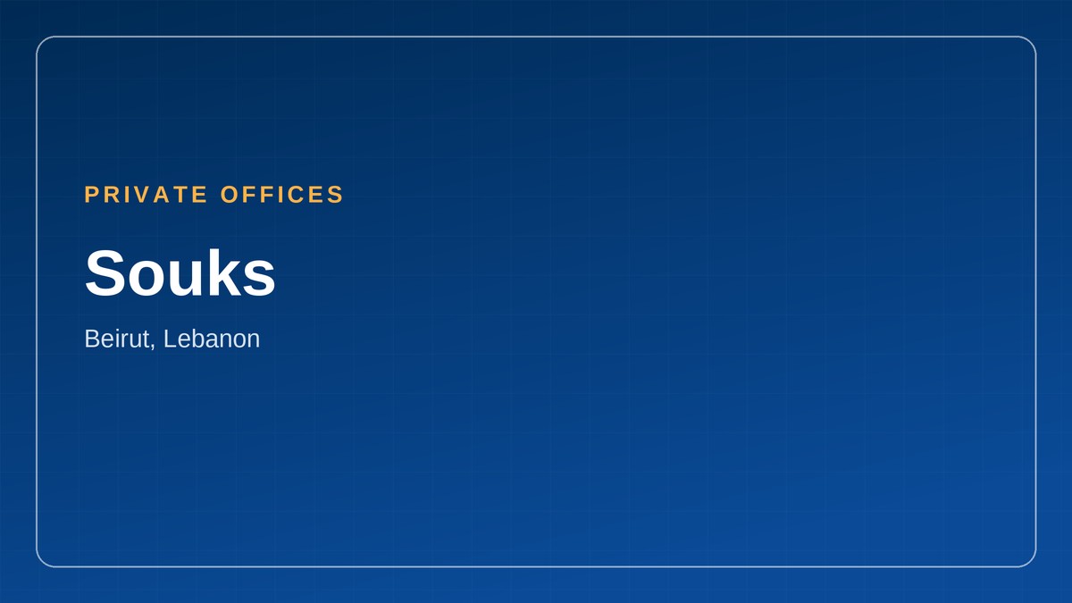 coworking space in Lebanon, Souks, Beirut