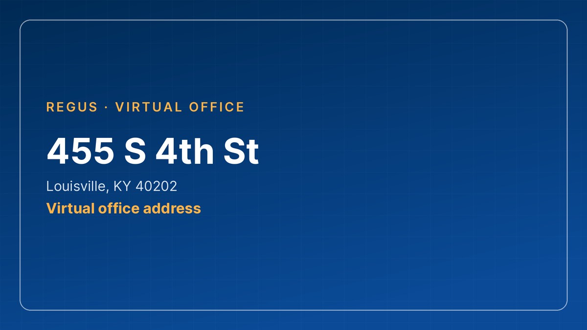 455 S 4th St virtual office address in Louisville, Kentucky