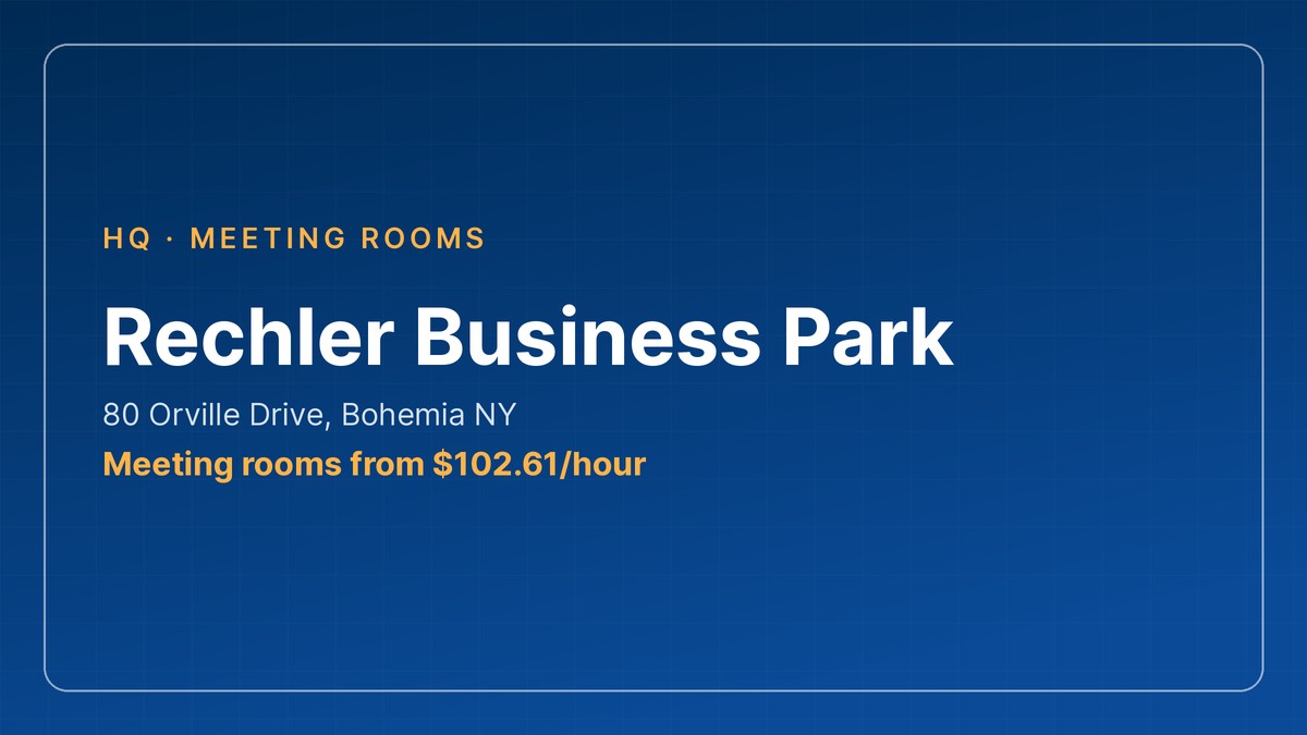 meeting room bohemia - Rechler Business Park on Orville Drive