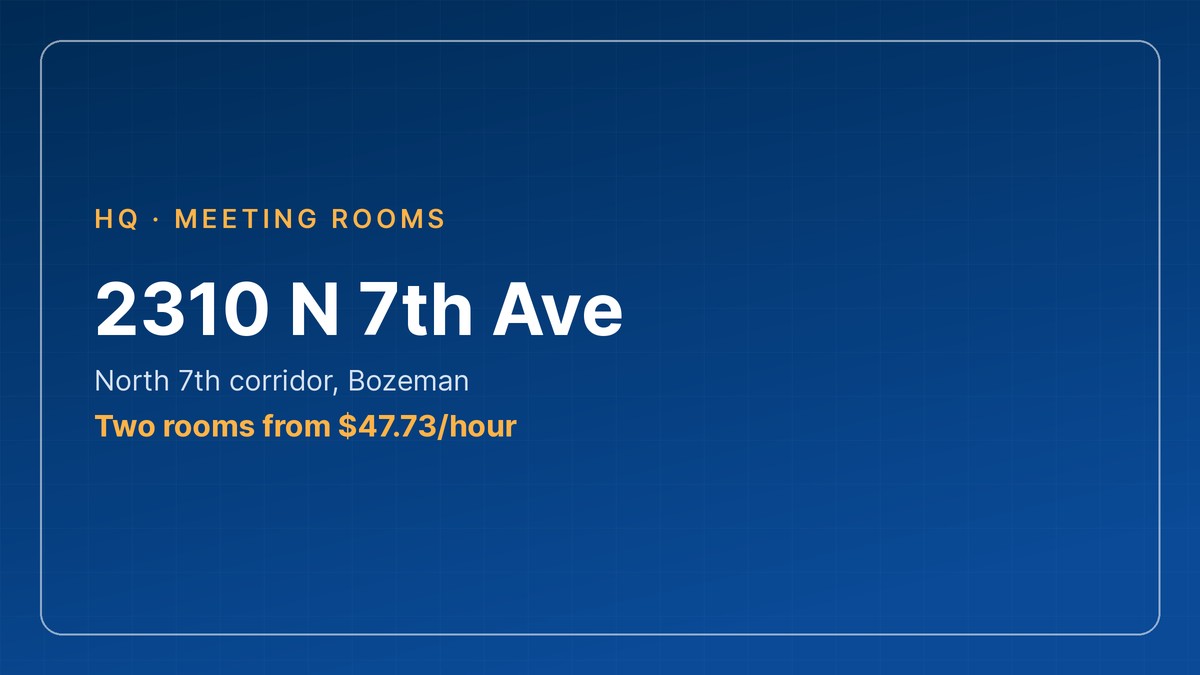 meeting room bozeman at 2310 N 7th Ave