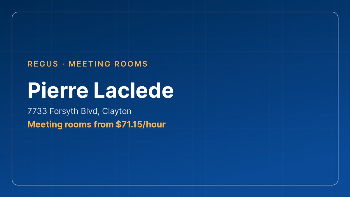 meeting room clayton - Pierre Laclede, Clayton, Missouri