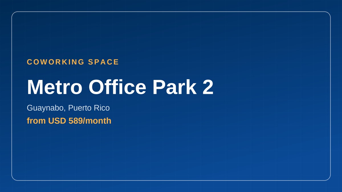 Metro Office Park 2, Guaynabo, Puerto Rico