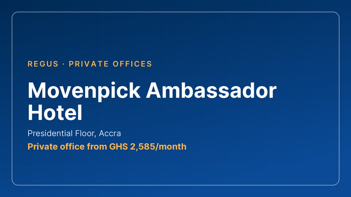 office space in Ghana - Movenpick Ambassador Hotel by Regus, Accra