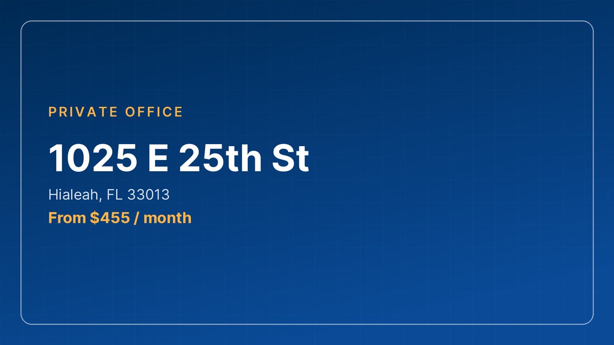 Office space Hialeah: private offices at 1025 E 25th St in Hialeah, Florida