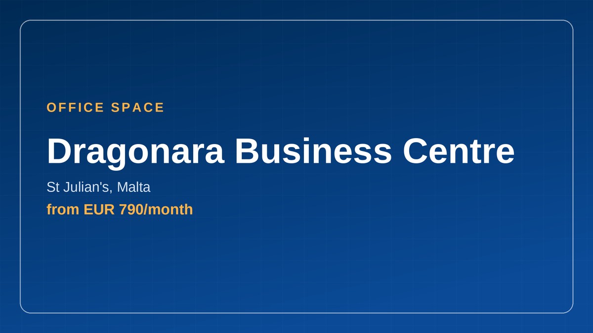 Dragonara Business Centre, office space in St Julian's, Malta