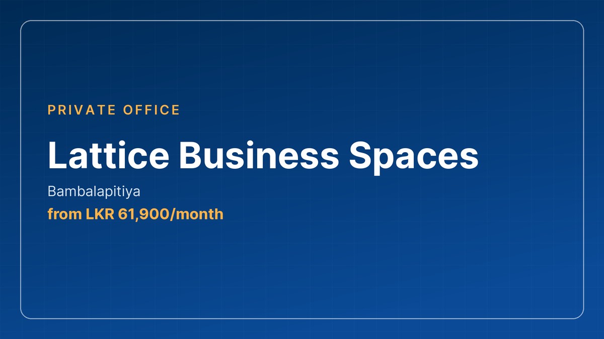 Private office at Lattice Business Spaces, Bambalapitiya