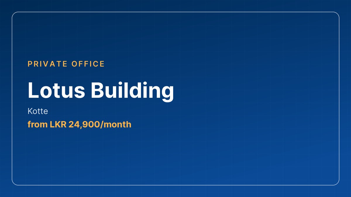 Private office at Lotus Building, Kotte