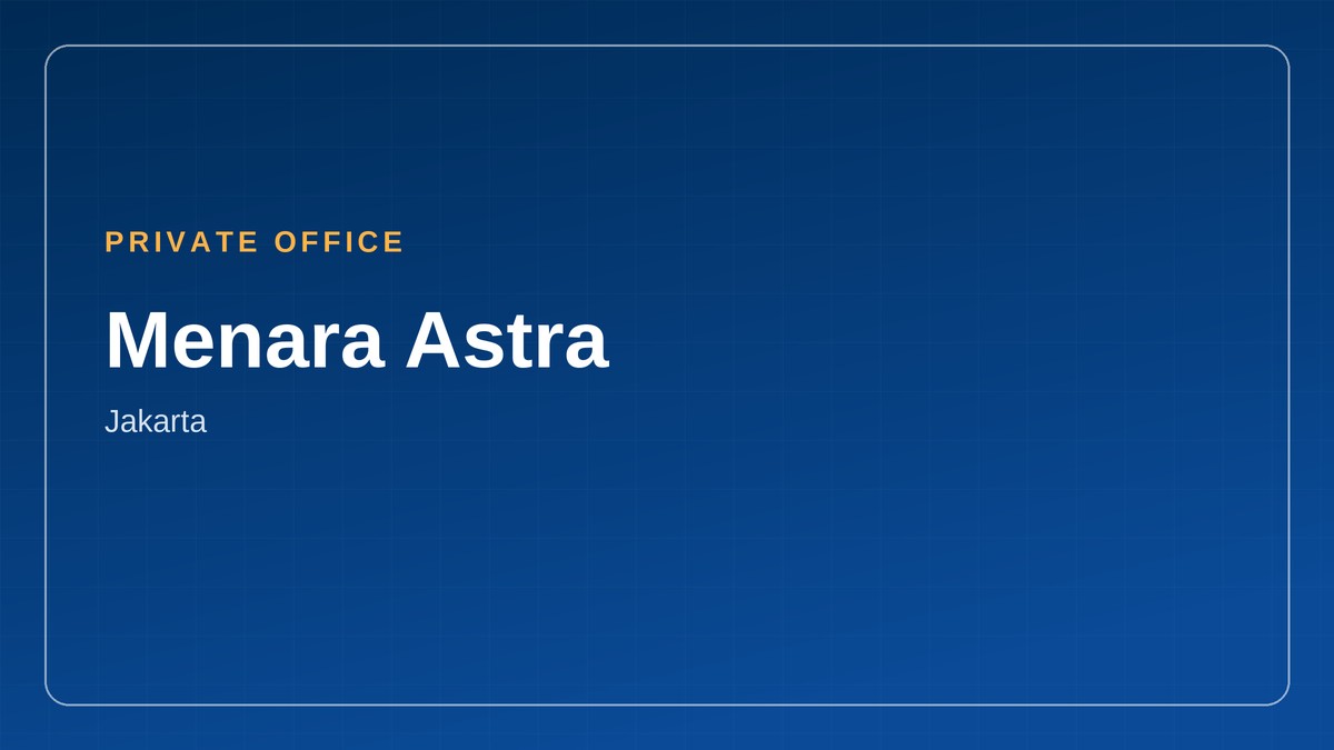 Private office di Menara Astra, Jakarta