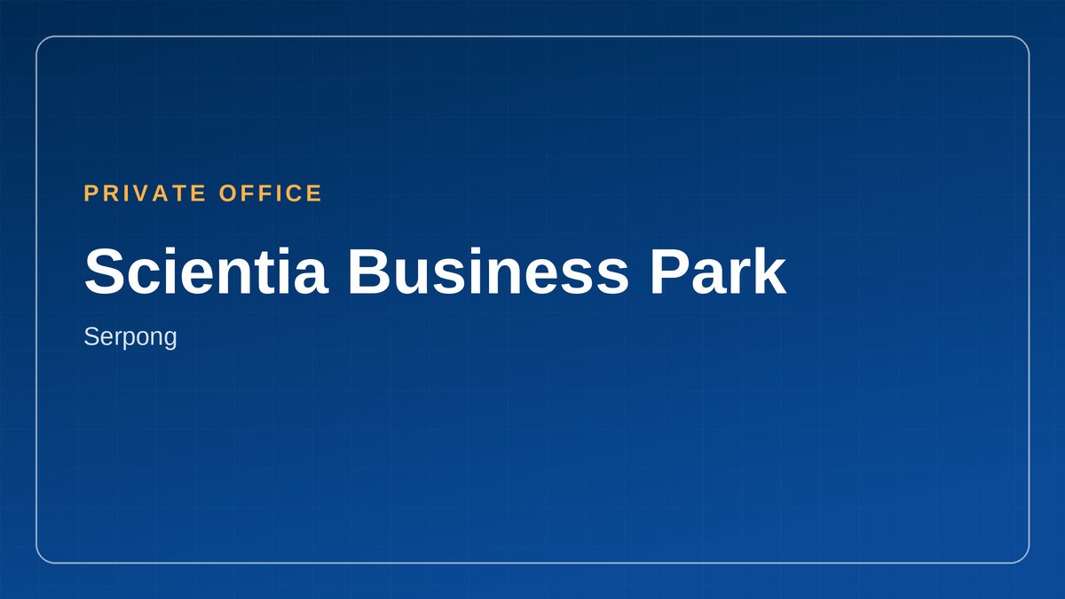 Private office di Scientia Business Park, Serpong