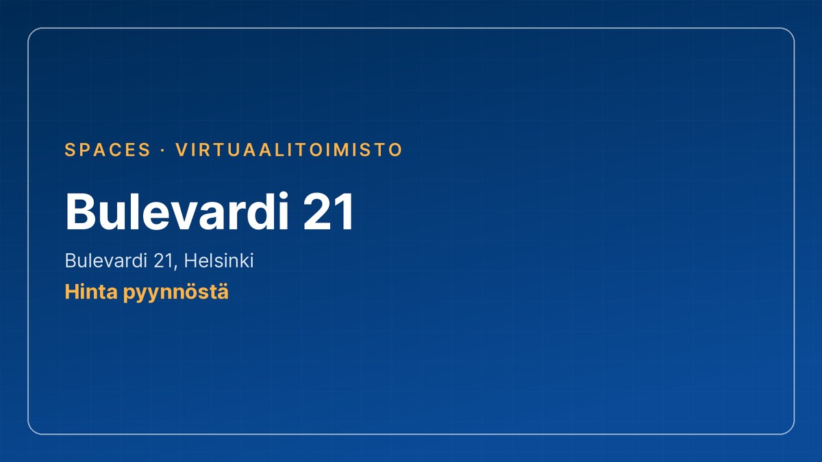 virtuaalitoimisto: Bulevardi 21, Spaces, Helsinki