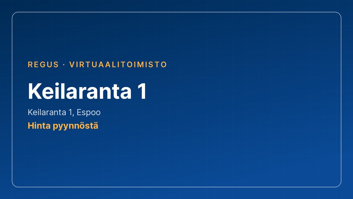 virtuaalitoimisto: Keilaranta 1, Regus, Espoo