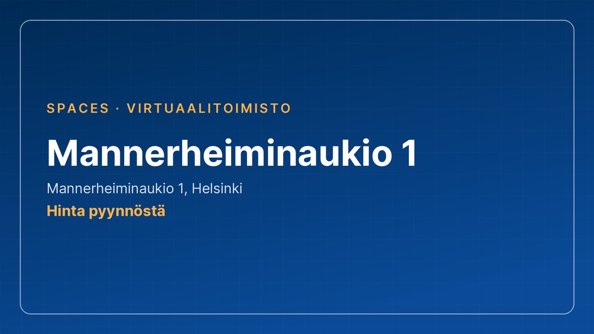 virtuaalitoimisto: Mannerheiminaukio 1, Spaces, Helsinki