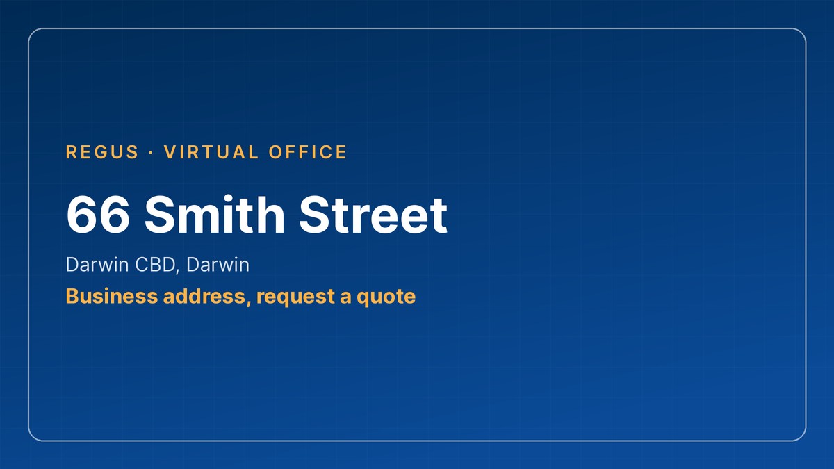 virtual office darwin, 66 Smith Street business address