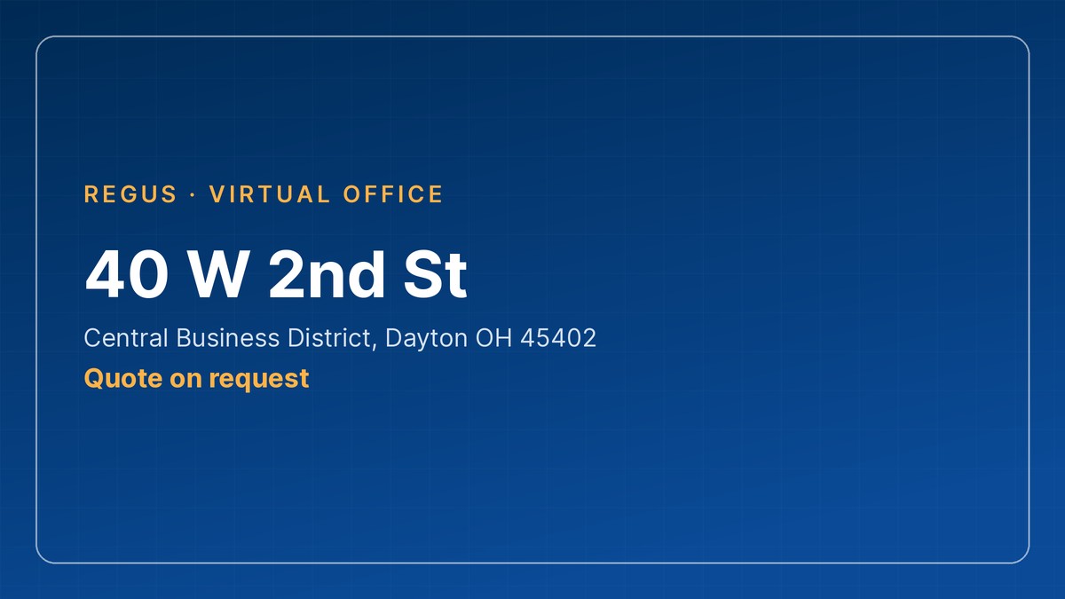 virtual office dayton - 40 W 2nd St business address in the Central Business District
