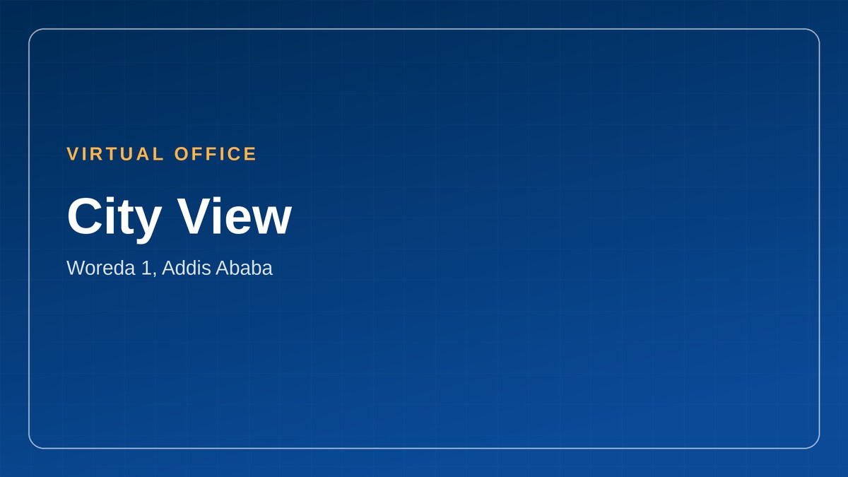 City View virtual office address in Addis Ababa, Ethiopia