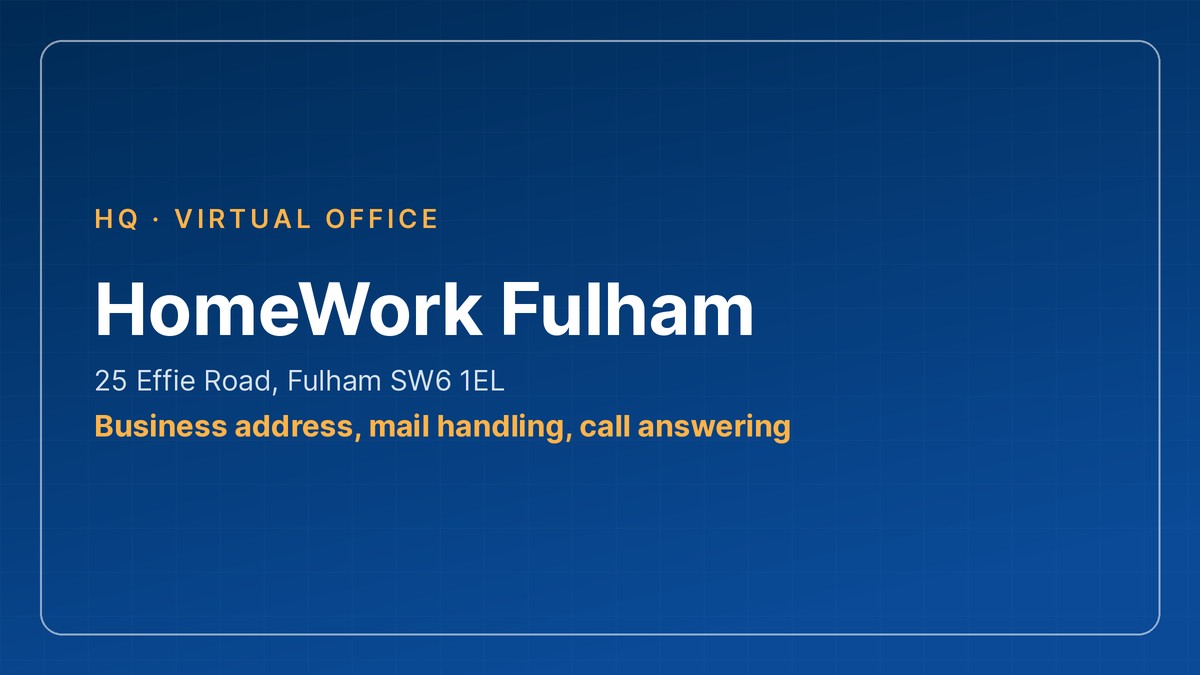 virtual office Fulham address at HomeWork Fulham, 25 Effie Road SW6