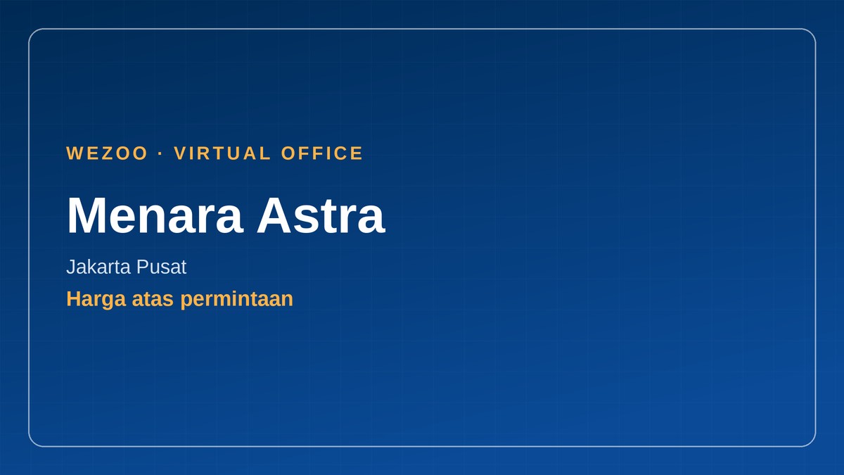 virtual office Indonesia - Menara Astra